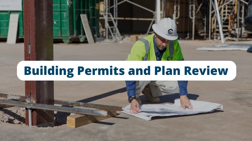 Building Permits and Plan Reviews
