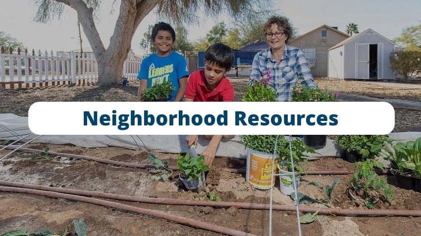 Neighborhood Resources