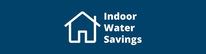 Indoor Water Saving Tips
