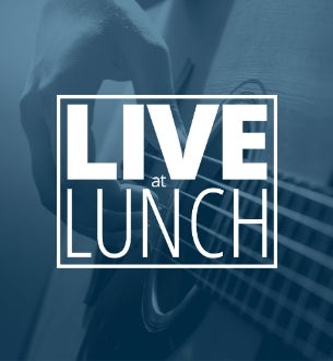 Live at Lunch Live at Lunch