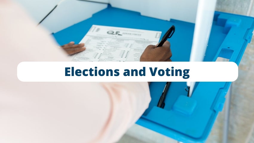 Elections and Voting
