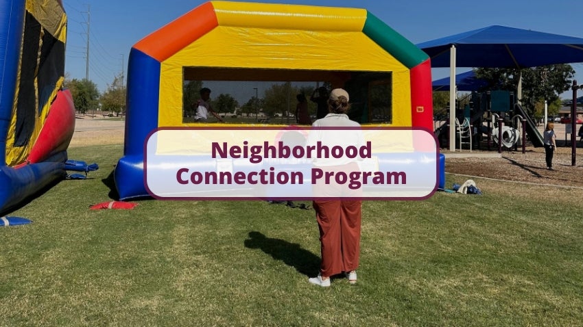 Neighborhood Connection Program