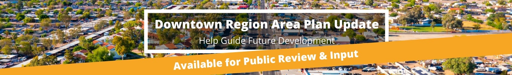Downtown Regin Area Plan Update Review and Input Downtown Regin Area Plan Update Review and Input
