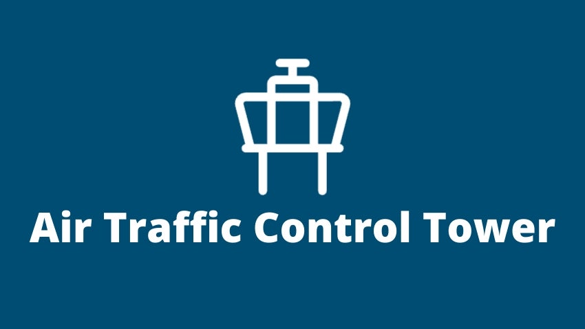 Air Traffic Control Tower