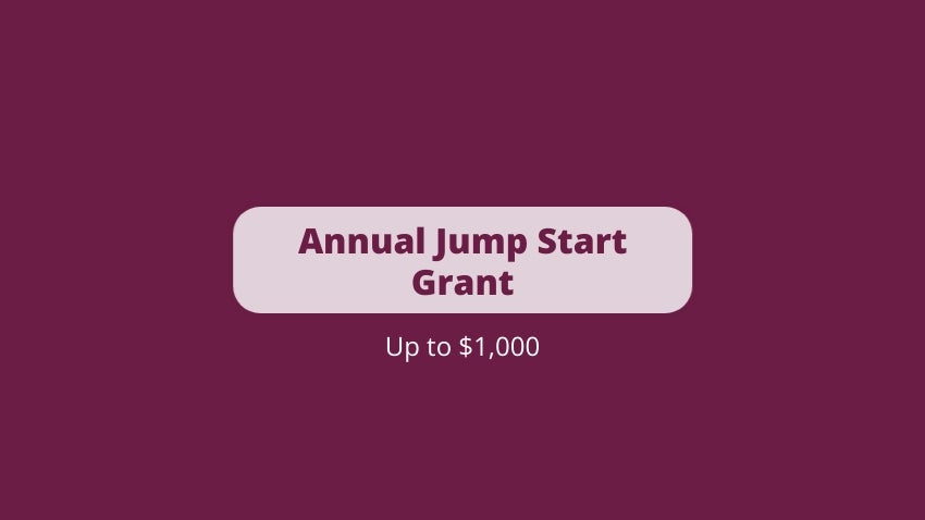 Annual Jump Start Grant