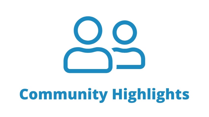 Community Highlights