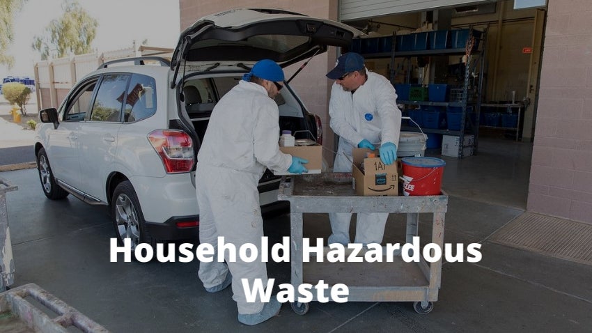 Household Hazardous Waste 