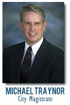 City Magistrate Michael Traynor