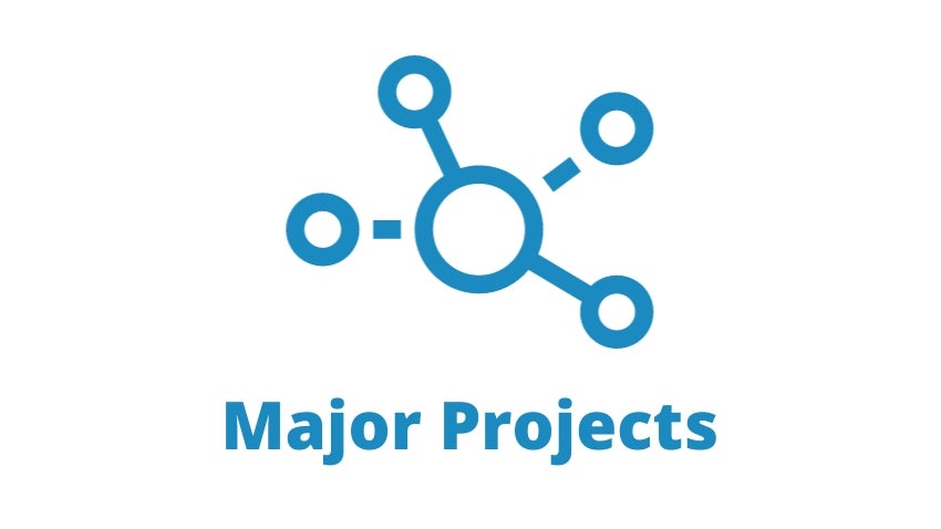 Major Projects