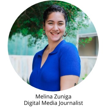 Melina Zuniga, Digital Media Journalist