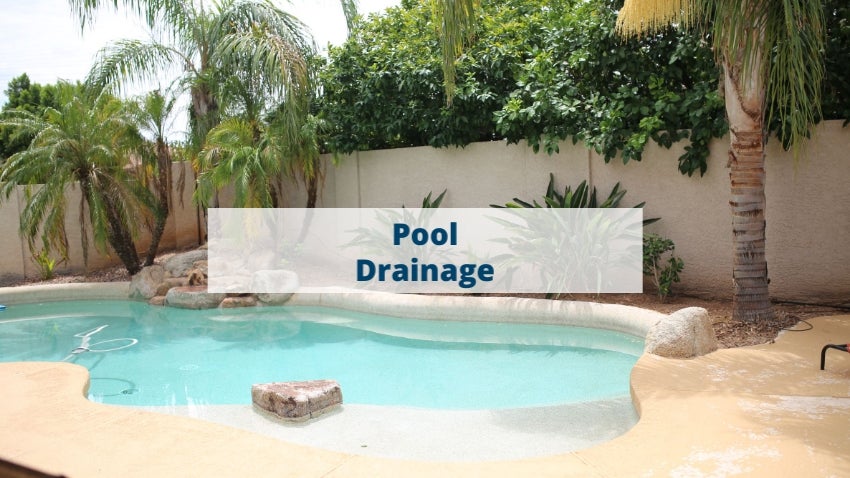 Pool Drainage