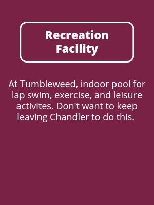 Recreation Facility: Tumbleweed Pool