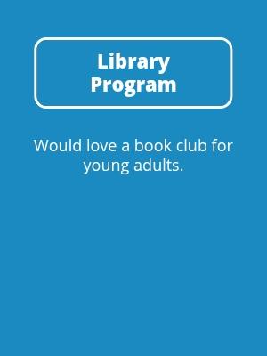 Library Progra: Book Club for Young Adults