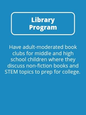 Library Program: Book Clubs for Middle School and High School Students