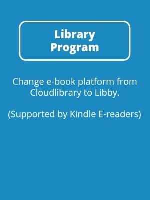 Library Program: Change e-book platform