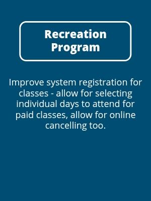 Recreation Program: Improve Registatration