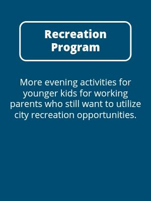 Recreation Program: More evening activities