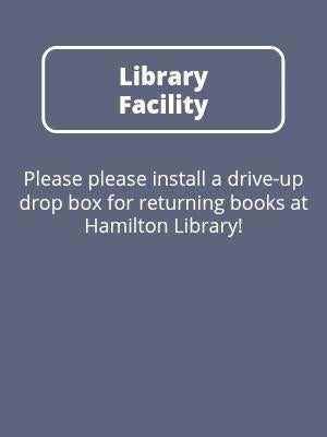 Library Facility Driveup Book Drop Hamilton