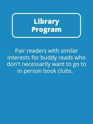 Library Program Buddy Reads
