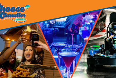 Collage of three images featuring women's toasting drinks, a closeup shot of a martini and a person driving a go kart with text "Choose Chandler Summer" in the left top corner