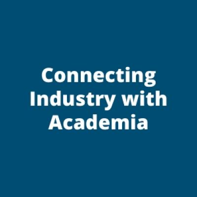 Connecting Industry with Academia