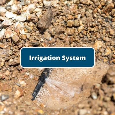 Irrigation System