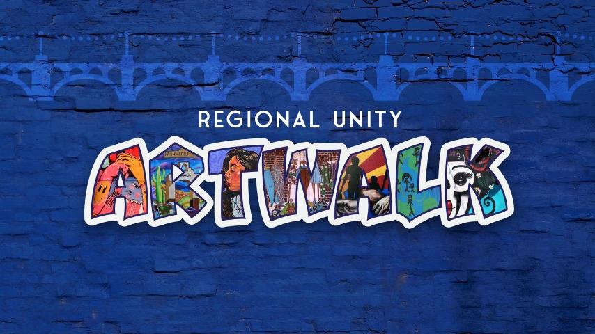 Regional Unity ArtWalk