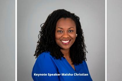 Keynote Speaker Maisha Christian