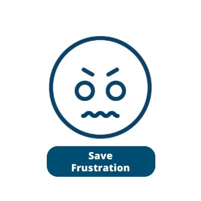 Save Frustration
