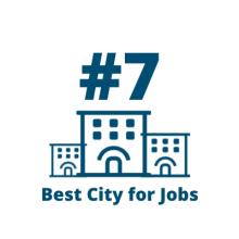 #7 Best City for Jobs